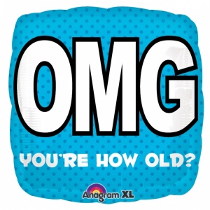 Kvadratisk turkos folieballong "OMG you're how old?" - 46 cm